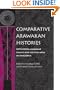 Comparative Arawakan Histories: Rethinking Language Family and Culture Area in Amazonia