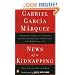 News of a Kidnapping (Penguin Great Books of the 20th Century)
