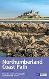 Northumberland Coast Path : from the centre of Newcastle to the Scottish border