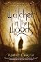 Watcher in the Woods (Dreamhouse Kings Series, Book 2) Watcher in the Woods (Dreamhouse Kings Series, Book 2)