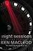 The Night Sessions: A Novel