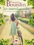 Sin remordimientos (Grandes Novelas)