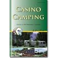 Casino Camping - Guide to RV-Friendly Casinos, 3rd Edition by Jane Kenny