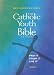 The Catholic Youth Bible, Revised: New American Bible