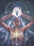 Aethernam, Tome 2 : Beltane