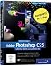 Adobe Photoshop CS5: Schritt f�r Schritt zum perfekten Bild (Galileo Design)