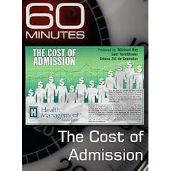 60 Minutes - The Cost of Admission