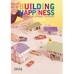 Building Happiness: Architecture to Make You Smile