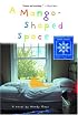 A Mango-Shaped Space