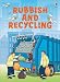 Rubbish and Recycling (Usborne Beginners)