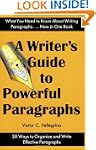 A Writer's Guide to Powerful Paragraphs