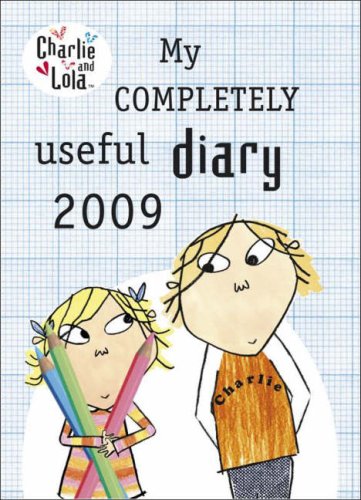 City Travel Guides Discounted  Books : My Completely Useful Diary 2009 (Charlie & Lola)