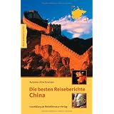 Die besten Reiseberichte Chinavon "Nicole Quint"