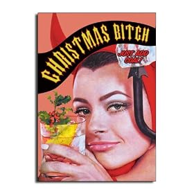 Christmas bitch - Scandalous Talk Bubbles Merry Christmas Greeting Card