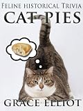 Cat Pies - feline historical trivia.