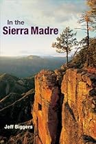 In the Sierra Madre In the Sierra Madre
