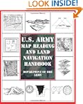 U.S. Army Map Reading and Land Naviga...