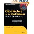 Cisco Routers for the Small Business: A Practical Guide for IT... by Jason Neumann