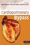 Cardiopulmonary bypass
