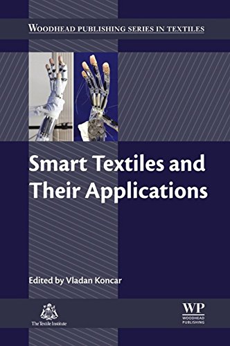 Smart Textiles and Their Applications (Woodhead Publishing Series in Textiles)