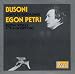 Busoni/Petri: Complete Original Recordings