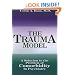 The Trauma Model