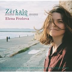 Elena Frolova: Zerkalo