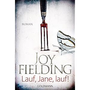 Lauf, Jane, lauf!: Roman