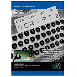 Screenwriters on Screenwriting Anatomy of a Script with Writer-Director Don Roos