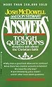 Answers to Tough Questions Skeptics Ask About the Christian Faith