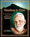 Timeless in Time: Sri Ramana Maharshi: The Autobiographical Writings of Sri Ramana Maharshi (Library of Perennial Philosophy)