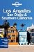 Lonely Planet Los Angeles San Diego and Southern California (Regional Travel Guide)