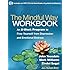 The Mindful Way Workbook: An 8-Week Program to Free Yourself from Depression and Emotional Distress