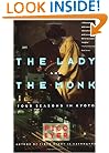 The Lady and the Monk: Four Seasons in Kyoto