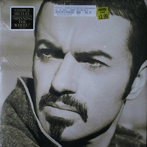 George Michael - Spinning The Wheel - The Dance Mixes - Zortam Music