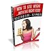 How To Lose Weight  With The Right Food!