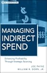 Managing Indirect Spend: Enhancing Pr...