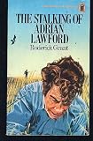 Stalking of Adrian Lawford