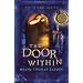 The Door Within: The Door Within Trilogy - Book One