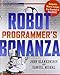 Robot Programmer's Bonanza
