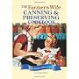 The Farmer's Wife Canning and Preserving Cookbook:&hellip by Lela Nargi