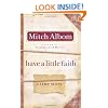 Have a Little Faith: A True Story