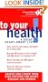 American Heart Association: To Your Health! A Guide to Heart-Smart Living