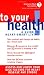American Heart Association: To Your Health! A Guide to Heart-Smart Living