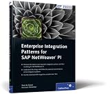 Enterprise Integration Patterns for SAP NetWeaver PI