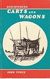 Discovering carts and wagons