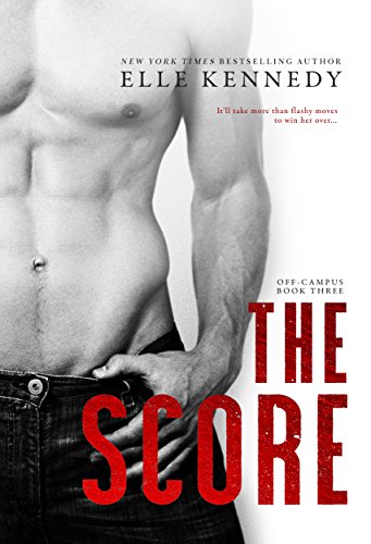 The Score (Off-Campus Book 3)