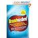 Brandwashed: Tricks Companies Use to Manipulate Our Minds and Persuade Us to Buy