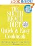 The South Beach Diet Quick and Easy Cookbook: 200 Delicious Recipes Ready in 30 Minutes or Less (Random House Large Print Nonfiction)