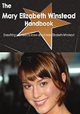 The Mary Elizabeth Winstead Handbook - Everything you need to know about Mary Elizabeth Winstead